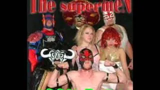 The Supermen - 100% Rudo