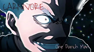 Garou | One Punch Man - CARNIVORE「ＡＭＶ」