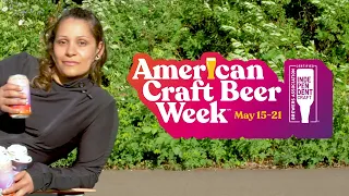 American Craft Beer Week® - May 15-21, 2023