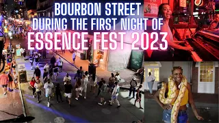 BOURBON STREET During the First Night of ESSENCE FEST 2023! IT WAS ALL THE WAY LIT!