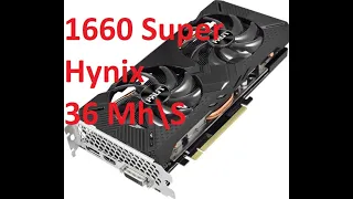 1660 Super на памяти Hynix дает 36+MhS