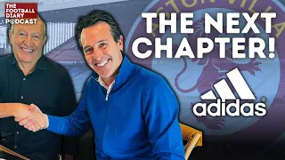 Unai, Adidas and Champions League - Aston Villa's new era!