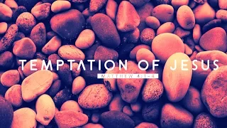 The Temptation of Jesus (Matthew 4:1–4)