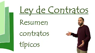 Resumen contratos típicos - Ley Contratos 9/2017