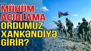 Ekoloqların ardınca ordumuz Xankəndiyə girir? – Mühüm açıqlama - Media Turk TV