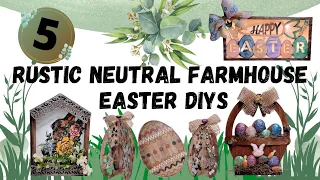 5 New *Must See* Rustic Neutral Farmhouse Easter DIYS || Unique Spring Crafts || Dollar Store Items