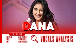 Now United ~ Dana ~ (Vocals Analysis) Hidden/Background vocals , Lead Vocals & AD-LIBS