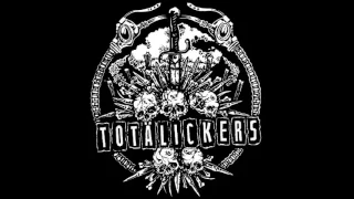 Totälickers - Discography - 2006-2013