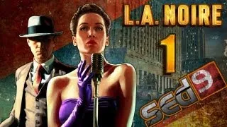 L.A. Noire #1 - Обычный полицейский из Лос-Анджелеса