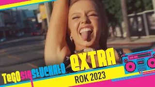 Tego się słuchało EXTRA: Rok 2023