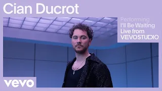 Cian Ducrot - I'll Be Waiting (Live Performance) | Vevo
