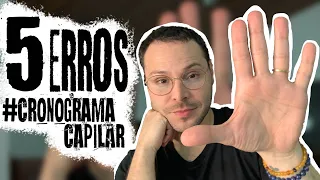 5 ERROS MAIS COMUNS NO CRONOGRAMA CAPILAR!!