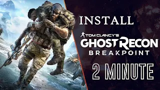 How to install Ghost Recon Breakpoint | UBISOFT Free weekend