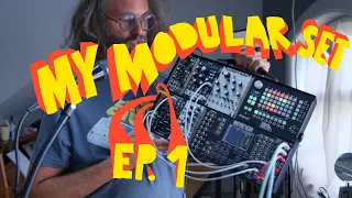 My Modular Set - Ep.1