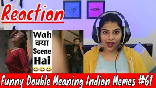 Funny Double Meaning Indian Memes Reaction #61 Ft.  @MemeMinati2M    | Soniya Madaan