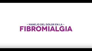 Manejo del dolor en la Fibromialgia