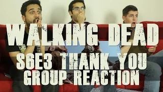 The Walking Dead - S6E3 "Thank You" - Group Reaction