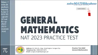 GENERAL MATH REVIEWER | NAT 2023 SAMPLE QUESTIONS WITH EXPLANATION | TAGALOG | GRADE 12