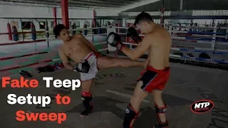 Advanced Muay Thai Technique: Fake Teep Setup to Sweep Opponent