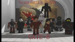 :Secure Contain Protect: GATE B (roblox animation)