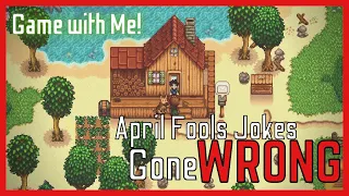 APRIL FOOLS DISASTERS | Weird History |Play with Me: Stardew Valley