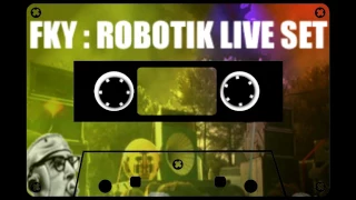 Live Set - Robotik - Side A