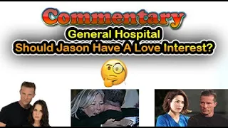 General Hospital Should Jason Have A Love Interest