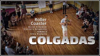 Class demo on Colgadas and Roller Coaster Sensation with Murat and Eleonora