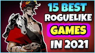 TOP 15 BEST Roguelike (Roguelite) GAMES YOU SHOULD PLAY IN 2021 & 2022