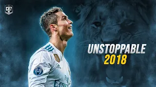 Cristiano Ronaldo • Sia - Unstoppable | Nostalgia Of 2018 | Skills & Goals ᴴᴰ