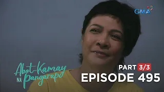 Abot Kamay Na Pangarap: Moira’s impending comeback is about to come! (Full Episode 495 - Part 3/3)