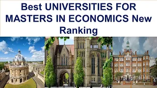 Best UNIVERSITIES FOR MASTERS IN ECONOMICS in UK New Ranking