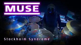 267 Muse - Stockholm Syndrome - Drum Cover