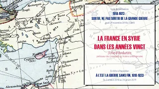 Conférence du 29/11/2018 : La France en Syrie dans les années vingt