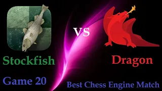 Stockfish vs Dragon  |  Chess Engine Best Match  |  Game 20