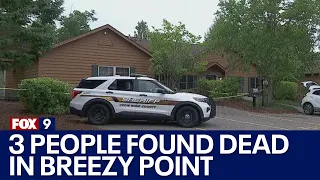 3 people found dead in Breezy Point, MN