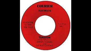 Baron Thomas & The Blue Crystals - Tension