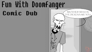 Fun With Doomfanger [Underfell Comic Dub]