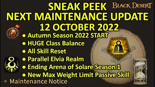 Autumn Season 2022, Skill Reset, Parallel Elvia, HUGE Class Balance (BDO Sneak Peek, 12 Oct 2022)