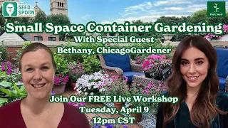 Small Space Container Gardening with ChicagoGardener