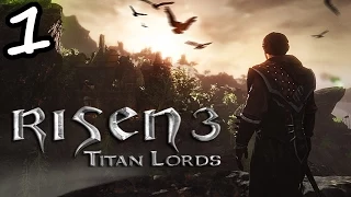 Прохождение Risen 3: Titan Lords #1
