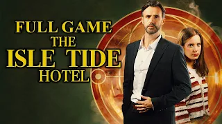 The Isle Tide Hotel - Gameplay Walkthrough (FULL GAME)