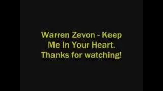 Warren Zevon - Keep Me In Your Heart Lyrics