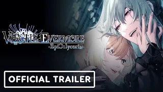 Virche Evermore -EpiC: Lycoris- -- Official Announcement Trailer