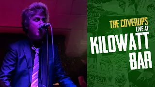 The Coverups: Live at Kilowatt Bar [San Francisco, CA | August 13, 2023]