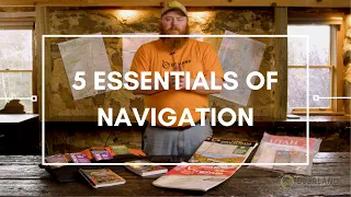 5 Essentials of Navigation | Overland Essentials