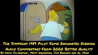 The Simpsons 1989 Pilot Some Enchanted Evening Audio Commentary From 2000 Better Quality