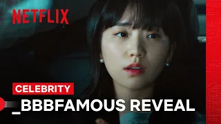 Seo A-ri Discovers The Identity of _bbbfamous | Celebrity | Netflix Philippines