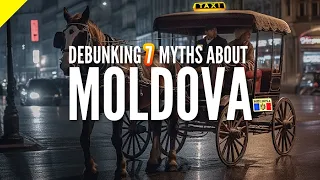 7 HUGE Misconceptions About 🇲🇩 Moldova