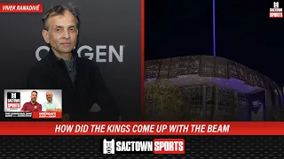 Kings owner Vivek Ranadivé tells the origin story of the beam